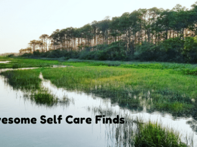 15 Awesome Self Care&nbsp;Finds